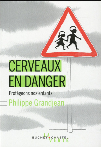 Cerveaux en danger. Protégeons nos enfants