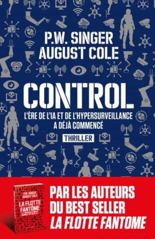 Control. L'ère de l'IA et de l'hypersurveillance a déjà commencé