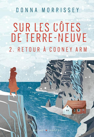 Sur les côtes de Terre-Neuve Tome 2 : Retour à Cooney Arm