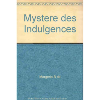 Le mystère des indulgences