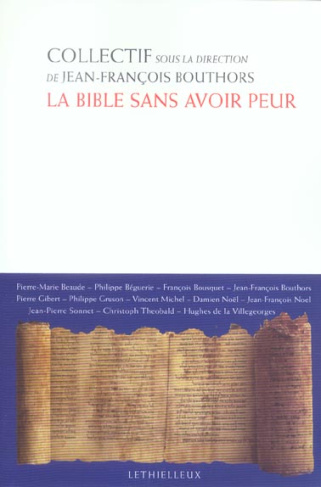 La Bible sans avoir peur