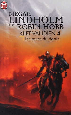 Ki et Vandien Tome 4 : Les roues du destin