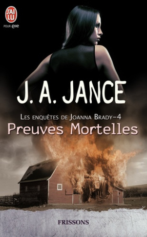 Les enquêtes de Joanna Brady Tome 4 : Preuves mortelles.
