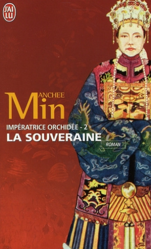 Impératrice Orchidée Tome 2 : La Souveraine