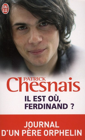 Il est où Ferdinand ? Journal d'un père orphelin