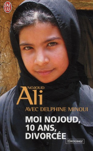 Moi Nojoud, 10 ans, divorcée