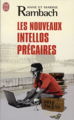 Les nouveaux intellos précaires