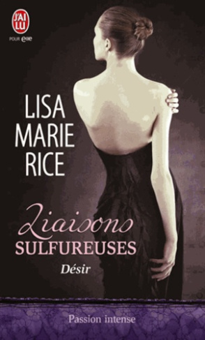 Liaisons sulfureuses Tome 2 : Désir