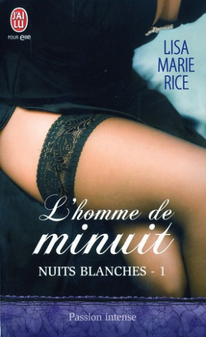 Nuits blanches Tome 1 : L'homme de minuit