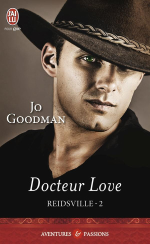 Reidsville Tome 2 : Docteur Love
