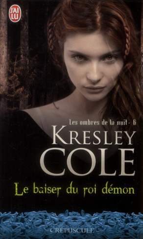 Les ombres de la nuit Tome 6 : Le baiser du roi démon