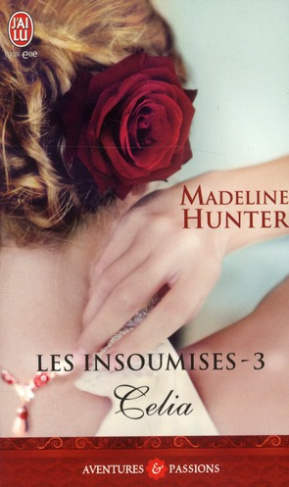 Les insoumises Tome 3 : Celia