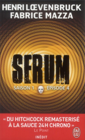 Sérum - Saison 1 Tome 4