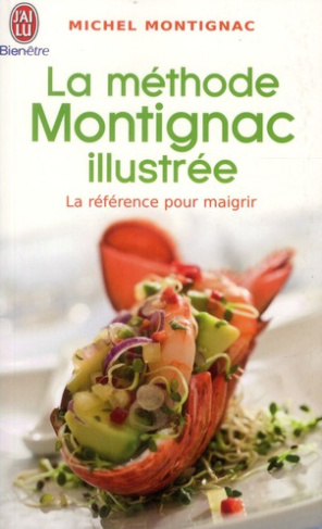 La méthode Montignac illustrée