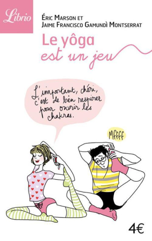 Le yôga est un jeu