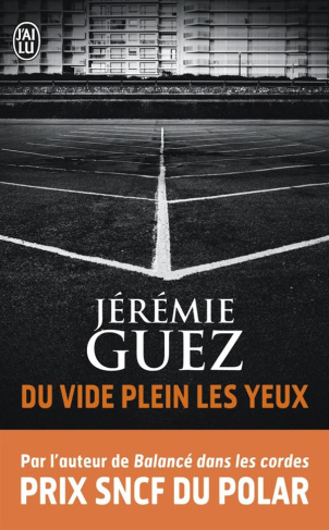 Du vide plein les yeux