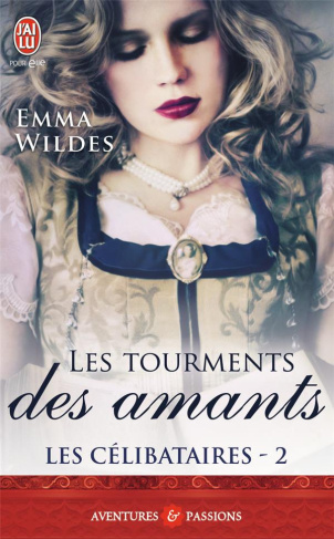 Les célibataires Tome 2 : Les tourments des amants