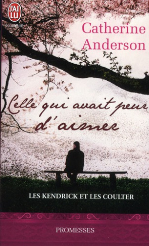 Les Kendrick et les Coulter Tome 2 : Celle qui avait peur d'aimer