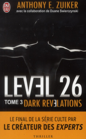 Level 26 Tome 3 : Dark révélations