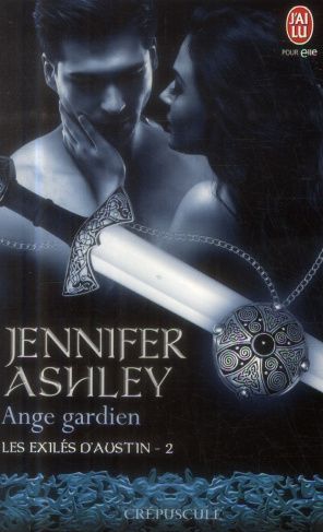 Les exilés d'Austin Tome 2 : Ange gardien