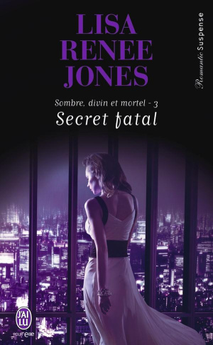 Sombre, divin et mortel Tome 3 : Secret fatal