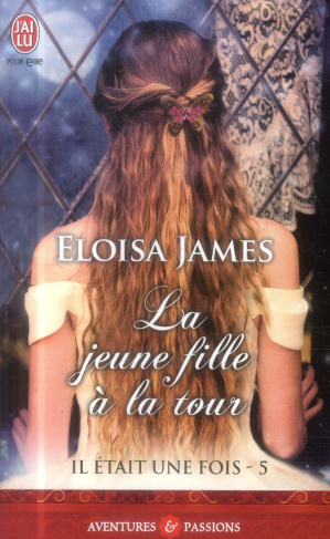 Il était une fois Tome 5 : La jeune fille à la tour