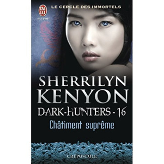 Le cercle des immortels Tome 16 : Châtiment suprême
