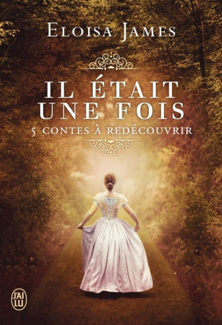 Il était une fois. 5 contes à redécouvrir