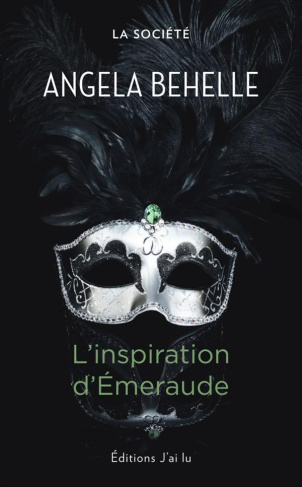 La société Tome 5 : L'inspiration d'Emeraude