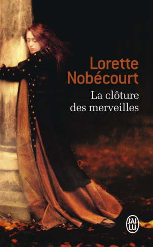 La clôture des merveilles