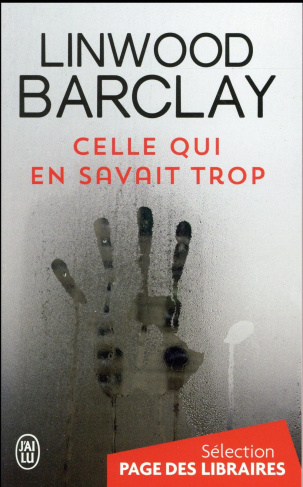 Celle qui en savait trop