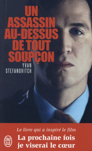 Un assassin au dessus de tout soupçon / Le livre qui a inspiré le film