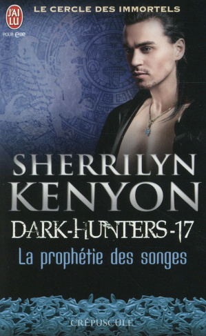 Le cercle des immortels Tome 17 : La prophétie des songes