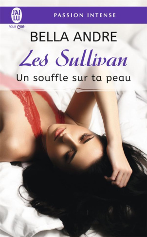 Les Sullivan Tome 8 : Un souffle sur ta peau