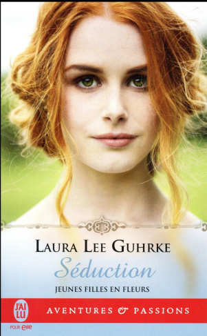 JEUNES FILLES EN FLEURS - T04 - SEDUCTION