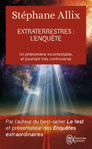 Extraterrestres : l'enquête