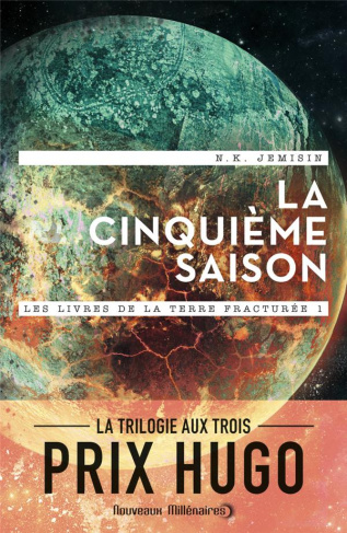 Les livres de la terre fracturée Tome 1 : La cinquième saison