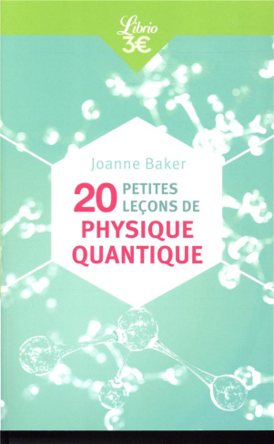 20 petites leçons de physique quantique