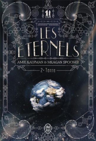 Les Eternels Tome 2 : Terre