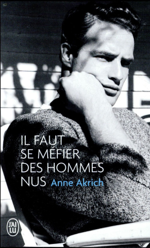 Il faut se méfier des hommes nus