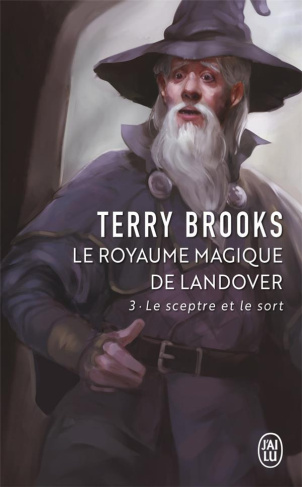 LE ROYAUME MAGIQUE DE LANDOVER - VOL03 - LE SCEPTRE ET LE SORT