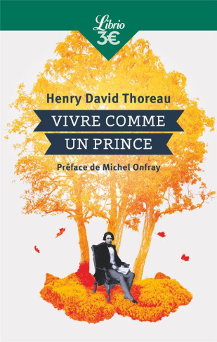 Vivre comme un prince