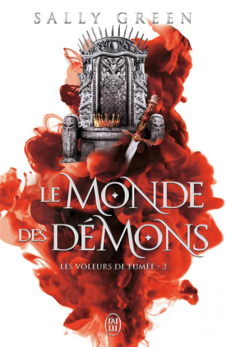 Les voleurs de fumée Tome 2 : Le monde des démons