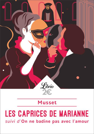 Les caprices de Marianne. Suivi d'On ne badine pas avec l'amour