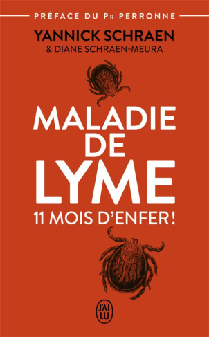 Maladie de Lyme. 11 mois d'enfer