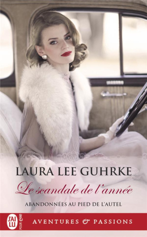 Abandonnées au pied de l'autel/02/Le scandale de l'année