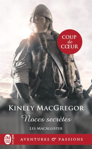 Les MacAllister Tome 1 : Noces secrètes