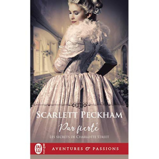 Les secrets de Charlotte Street Tome 2 : Par fierté