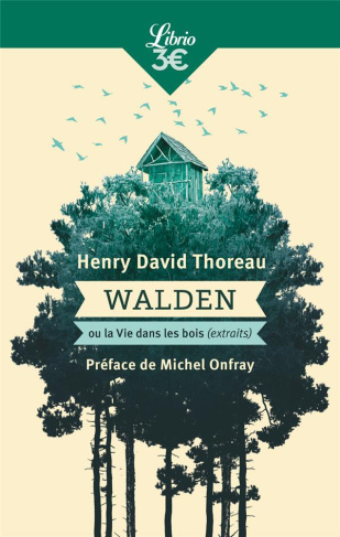 Walden ou La vie dans les bois (extraits)