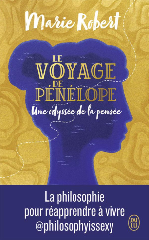 Le voyage de Pénélope. Une odyssée de la pensée